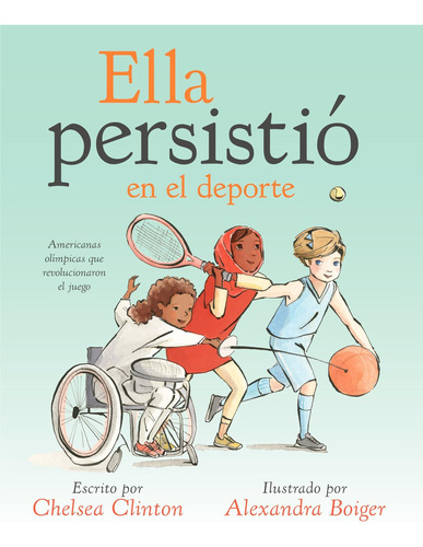 Libro: Ella Persistió En El Deporte: Americanas Olímpicas Qu