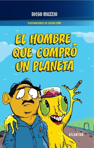 Hombre Que Compro Un Planeta, El - Muzzio, Diego