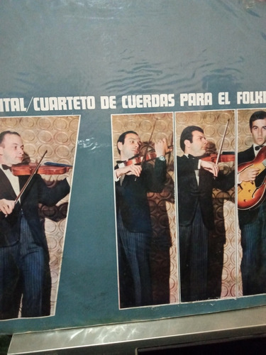 Cuarteto De Cuerdas Para El Folklore. Recital 