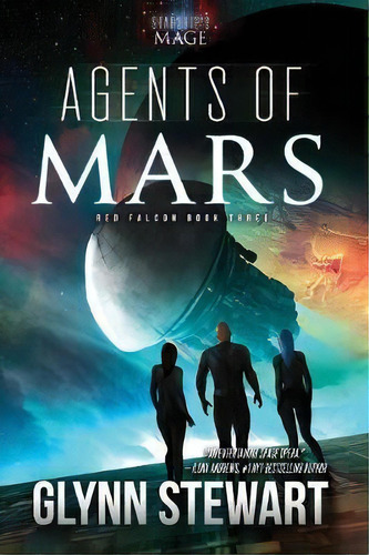 Agents Of Mars, De Glynn Stewart. Editorial Faolans Pen Publishing Inc, Tapa Blanda En Inglés