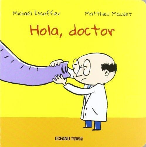 Hola, Doctor