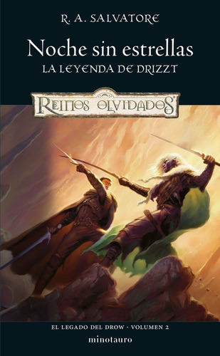 El Legado Del Drow 2 Noche Sin Estrellas, De R A Salvatore. Editorial Ediciones Minotauro S.a En Español