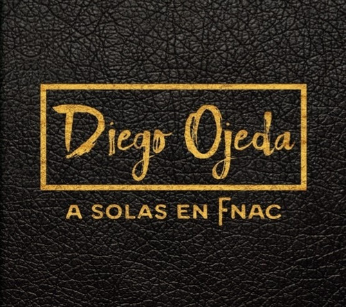 Diego Ojeda A Solas En Fnac - Libro + Cd