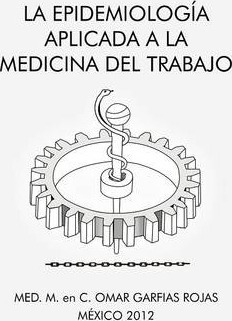 Libro La Epidemiologia Aplicada A La Medicina Del Trabajo...