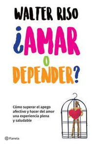 Libro Amar O Depender?