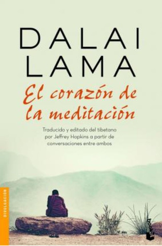 El Corazón De La Meditación / Dalai Lama Xiv Bstan-'dzin-rgy
