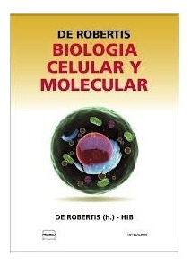 Biologia Celular Y Molecular De Robertis Hib Oferta!