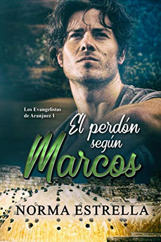 El Perdon Segun Marcos (los Evangelistas De Aranjuez)