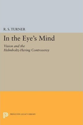 Libro In The Eye's Mind - R. Steven Turner