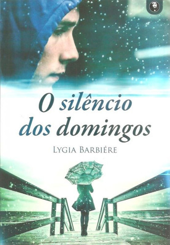 Silencio Dos Domingos,o - Lachatre, De Lygia Barbiere. Editora Instituto Lachatre, Capa Mole Em Português