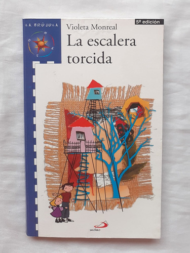 La Escalera Torcida Violeta Monreal Libro Original Oferta 