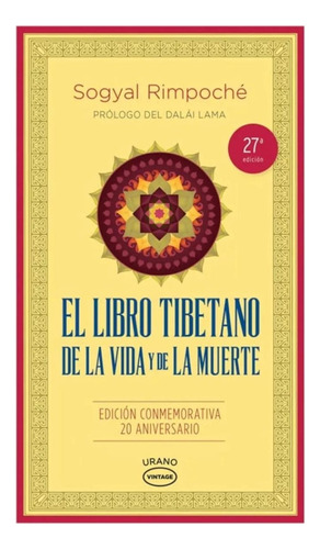 El Libro Tibetano De La Vida Y De La Muerte