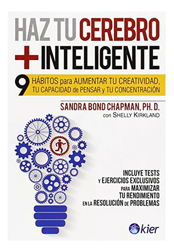 Haz Tu Cerebro + Inteligente - Bond Chapman S. - Kier - #l