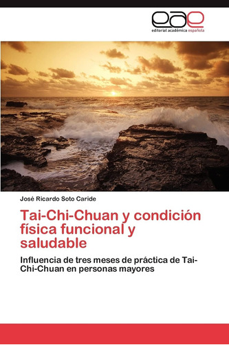 Libro: Tai-chi-chuan Y Condición Física Funcional Y Saludabl