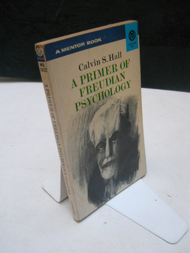 A Primer Of Freudian Psychology - Calvin Hall - En Inglés