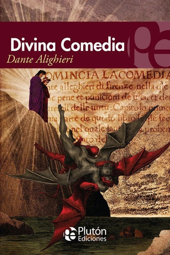 Divina Comedia - Dante Alighieri -  Plutón Ediciones