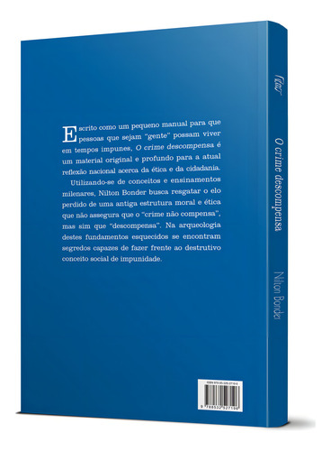 O crime descompensa: Um ensaio místico sobre a impunidade, de Bonder, Nilton. Editorial Rocco, capa mole em português, 2012