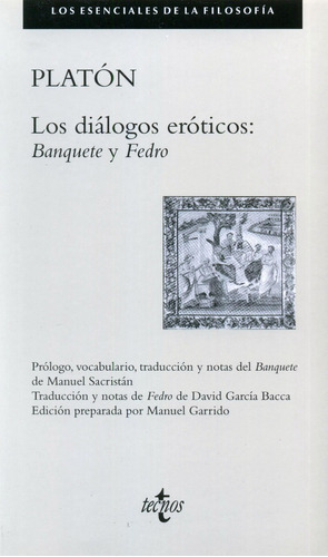 Los Dialogos Eroticos - Platon - Tecnos              