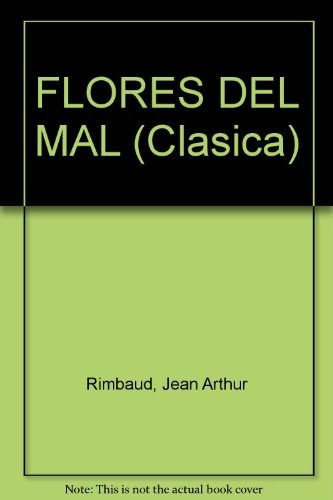 Flores Del Mal, Las - Charles Baudelaire