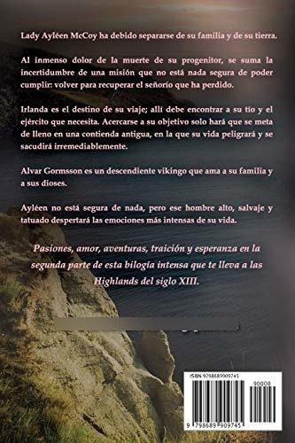 Destino Incierto Lady Ayleen Y El Vikingo Hermanas, De Abad, Isabella. Editorial Independently Published En Español