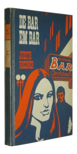 De Bar Em Bar Judith Rossner Livro (