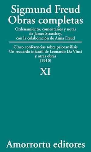 Libro - Tomo 11: Cinco Conferencias Sobre Psicoanálisis, Un