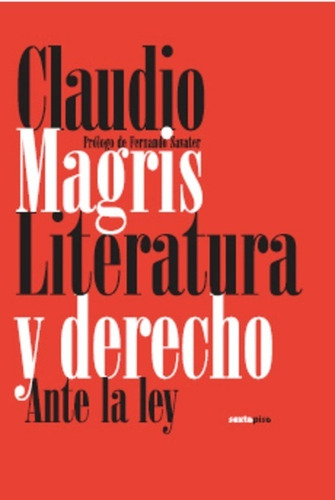 Literatura Y Derecho  - Magris, Claudio