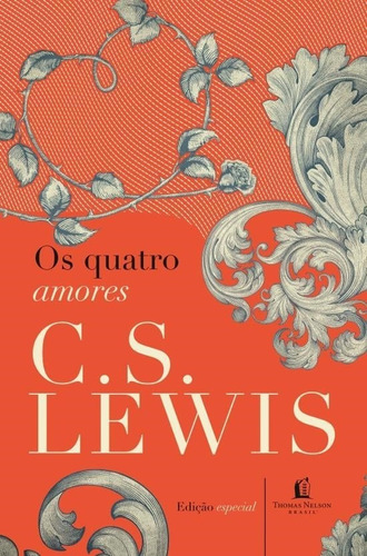 Os Quatro Amores Livro C.s. Lewis