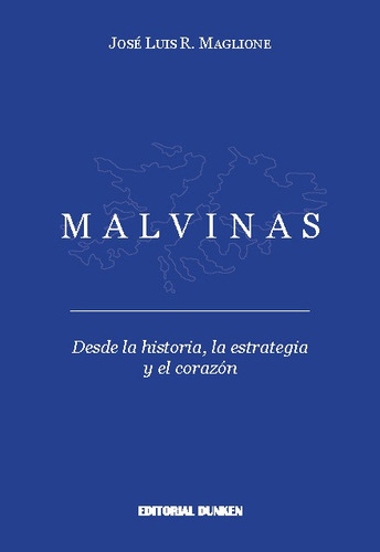 Malvinas - Maglione Jose Luis (libro) - Nuevo