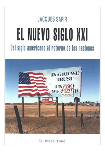 Libro El Nuevo Siglo Xxi . Del Siglo Americano Al  De Sapir