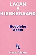 Lacan Y Kierkegaard - Adam,radolfphe (nv)