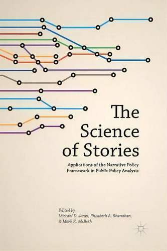The Science Of Stories, De M. Jones. Editorial Palgrave Macmillan, Tapa Blanda En Inglés