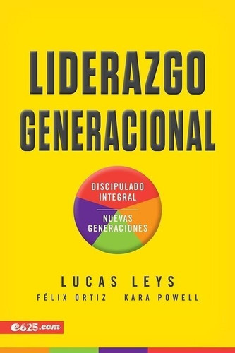 Libro Liderazgo Generacional - Sociedades Bíblicas Unidas