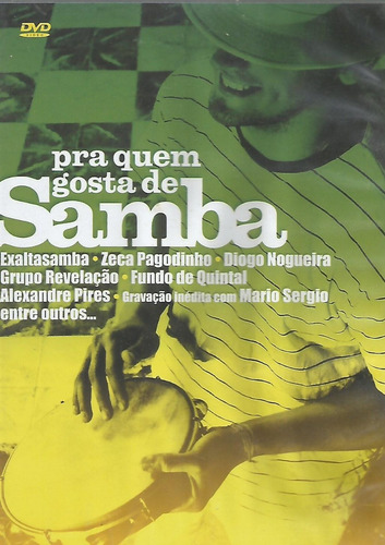 Dvd - Pra Quem Gosta De Samba - Exaltasamba Revelação Lacrad