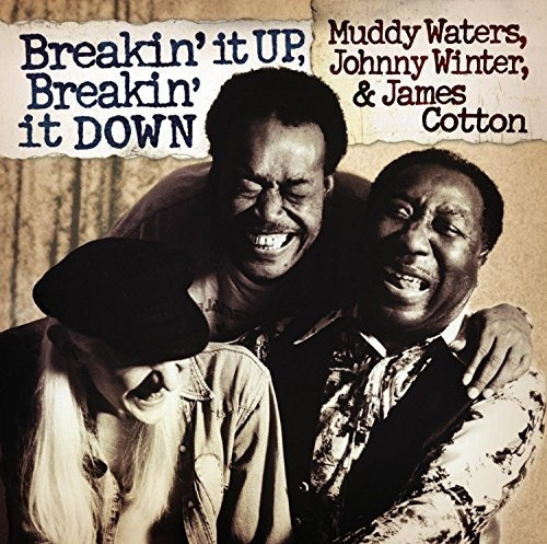 Waters Muddy Winter Johnny & Cotton James Breakin It Up B 