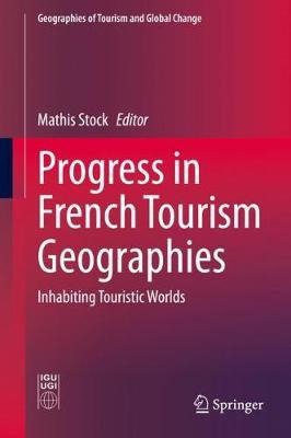 Libro Progress In French Tourism Geographies : Inhabiting...