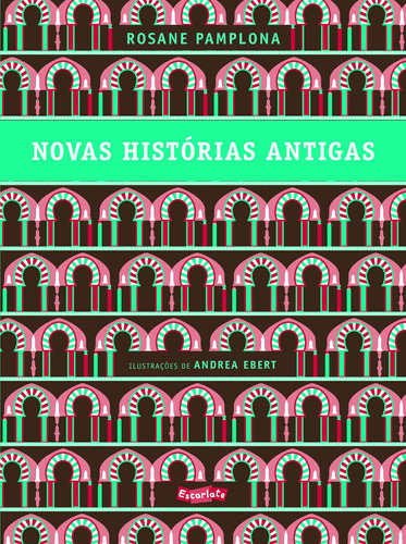 Novas histórias antigas, de Pamplona, Rosane. Brinque-Book Editora de Livros Ltda, capa mole em português, 2018