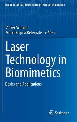 Libro Laser Technology In Biomimetics : Basics And Applic...