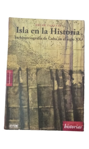 Isla En La Historia - Oscar Zanetti