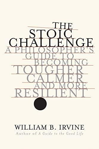 bill irvine the stoic challenge bill irvine the stoic challenge