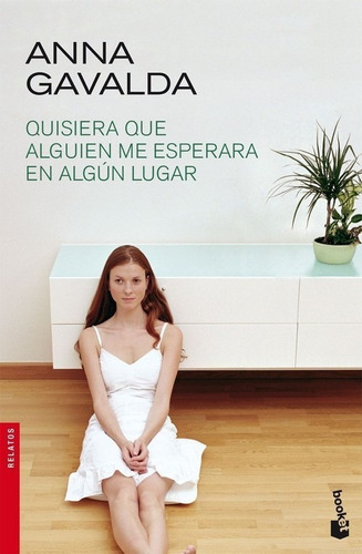 Libro Quisiera Que Alguien Me Esperara En ALGún Lugar