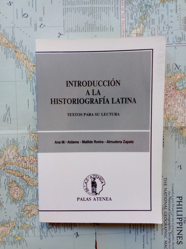 Introducción A La Historiografía Latina 