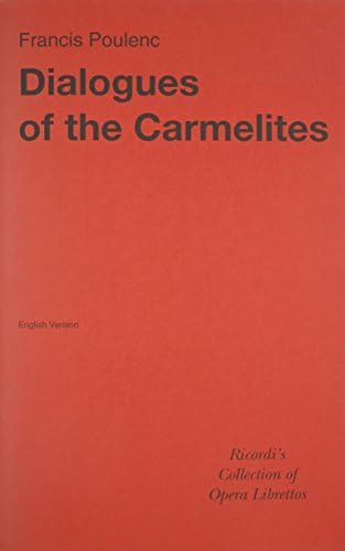 Libro:  Dialogues Of The Carmelites Libretto English