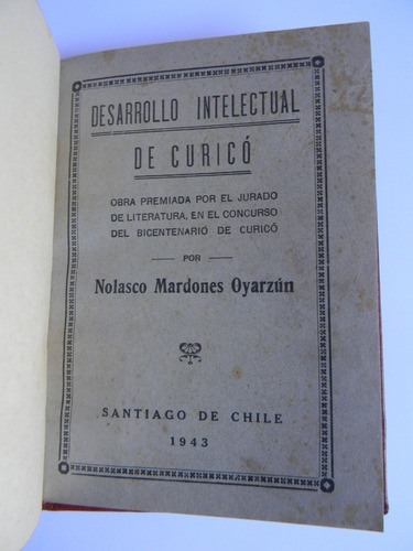 Desarrollo Intelectual De Curicó 1943 N. Mardones Historia