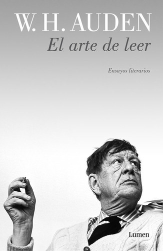 El Arte De Leer, De Auden, W. H.. Editorial Lumen, Tapa Dura En Español