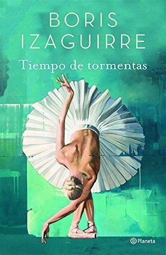 Tiempo De Tormentas - Izaguirre, De Izaguirre. Editorial Pla Publishing En Español