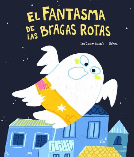 Libro: El Fantasma De Las Bragas Rotas. Vv.aa.. Nubeocho