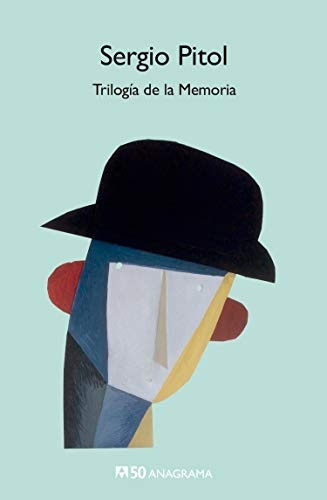 Trilogía De La Memoria - Sergio Pitol