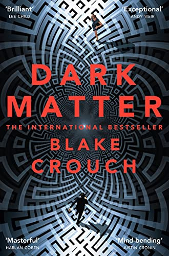 Libro Dark Matter De Blake Crouch Pan Books