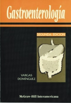 Gastroenterologia 2da Ed - Vargas Dominguez